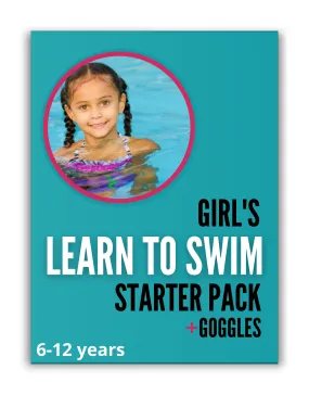 Girls Learn to Swim Start Pack + Goggles (6-12 years)